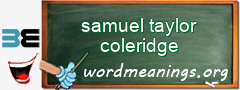 WordMeaning blackboard for samuel taylor coleridge